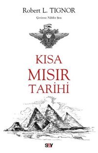 Kısa Mısır Tarihi Robert L. Tignor Say Yayınları