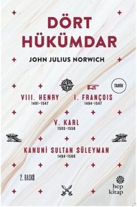 Dört Hükümdar John Julius Norwich Hep Kitap