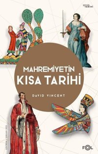 Mahremiyetin Kısa Tarihi David Vincent Fol Kitap