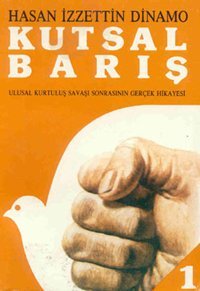 Kutsal Barış 1 Hasan İzzettin Dinamo Tekin Yayınevi