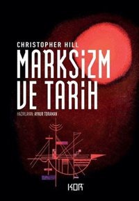 Marksizm ve Tarih Christopher Hill Kor Kitap