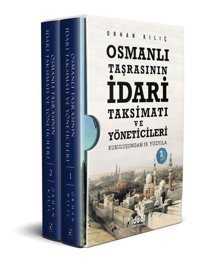 Osmanlı Taşrasının İdari Taksimatı ve Yöneticileri Seti - 2 Kitap Takım Orhan Kılıç İdeal Kültür Yayıncılık