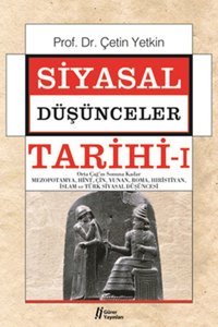 Siyasal Düşünceler Tarihi - 1 Çetin Yetkin Gürer Yayınları