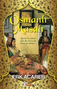 Osmanlı Masalı Erk Acarer Sayfa 6