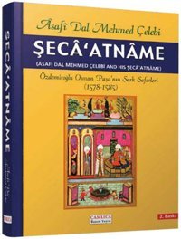 Şeca'atname Asafi Dal Mehmed Çelebi Çamlıca Basım Yayın