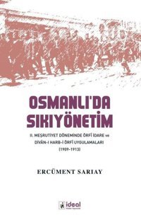 Osmanlı'da Sıkıyönetim Ercüment Sarıay İdeal Kültür Yayıncılık