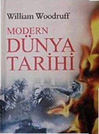 Modern Dünya Tarihi William Woodruff Pozitif Yayıncılık