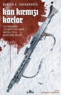 Kan Kırmızı Karlar Günter K. Koschorrrek Kronik Kitap