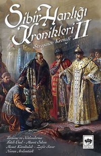 Stroganov Kroniği-Sibir Hanlığı Kronikleri 2 Stroganov Ötüken Neşriyat