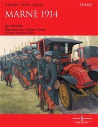 Marne 1914 Ian Sumner İş Bankası Kültür Yayınları