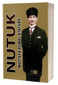 Nutuk Mustafa Kemal Atatürk MK Mirhan Kitap