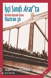 İşçi Sınıfı Araf'ta Jacques Danos, Marcel Gibelin h2o Kitap