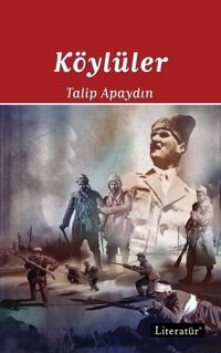 Kurtuluş Savaşı Üçlemesi-3 Kitap Takım Talip Apaydın Literatür Yayıncılık