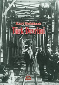 Türk Devrimi Kurt Steinhaus Örgün Yayınları