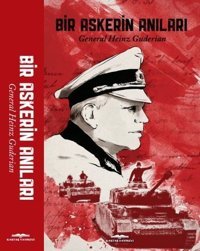 Bir Askerin Anıları Heinz Guderian Kastaş Yayınları