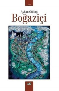 Boğaziçi Ayhan Gültaş İzan Yayıncılık