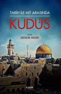 Tarih ile Mit Arasında Kudüs Kolektif Kopernik Kitap