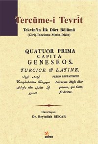 Tercüme-i Tevrit: Tekvinin İlk Dört Bölümü-Giriş-İnceleme-Metin-Dizin Kolektif Kriter