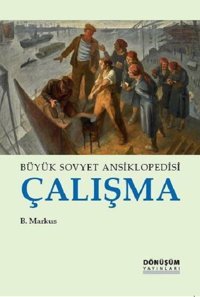 Büyük Sovyet Ansiklopedisi Çalışma Kolektif Dönüşüm Yayınları