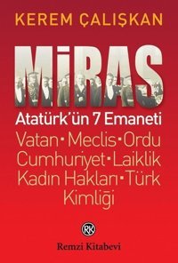 Miras-Atatürkün 7 Emaneti Kerem Çalışkan Remzi Kitabevi