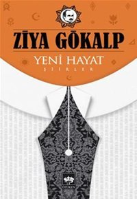 Yeni Hayat Ziya Gökalp Ötüken Neşriyat