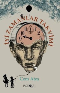 İyi Zamanlar Takvimi Cem Ateş Poesis