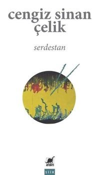 Serdestan Cengiz Sinan Çelik Ayrıntı Yayınları