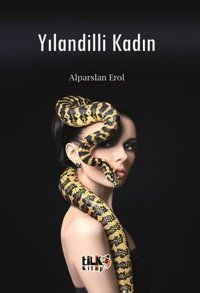 Yılandilli Kadın Alparslan Erol Tilki Kitap
