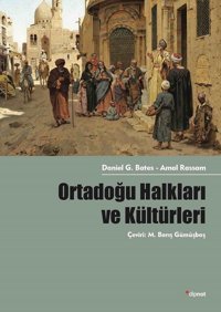 Ortadoğu Halkları ve Kültürleri Amal Rassam, G. Bates Dipnot