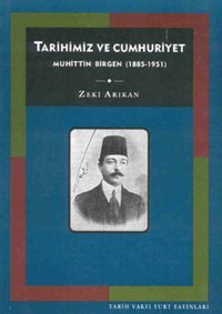 Tarihimiz ve Cumhuriyet Zeki Arıkan Tarih Vakfı Yurt Yayınları