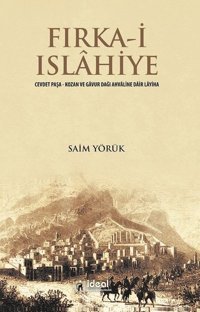 Fırka-i Islahiye Saim Yörük İdeal Kültür Yayıncılık