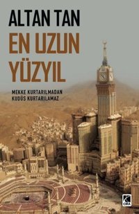 En Uzun Yüzyıl Altan Tan Çıra Yayınları