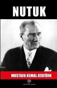 Nutuk Mustafa Kemal Atatürk Platanus Publishing