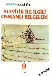 Alevilik ile İlgili Osmanlı Belgeleri Baki Öz Can Yayınları (Ali Adil Atalay)