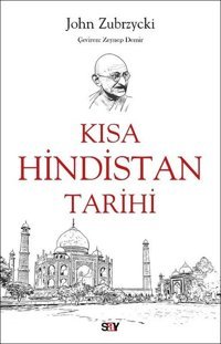 Kısa Hindistan Tarihi John Zubrzycki Say Yayınları