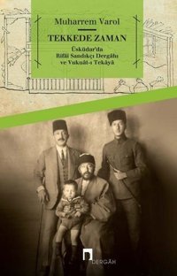 Tekkede Zaman Muharrem Varol Dergah Yayınları