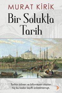 Bir Solukta Tarih Murat Kirik Cinius