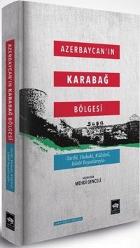 Azerbaycan'ın Karabağ Bölgesi Kolektif Ötüken Neşriyat