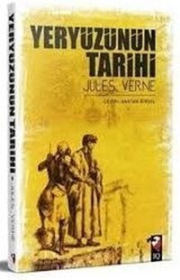 Yeryüzünün Tarihi Jules Verne IQ Kültür Sanat Yayıncılık