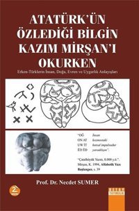 Atatürk'ün Özlediği Bilgin Kazim Mirşan'i Okurken Necdet Sumer Detay Yayıncılık