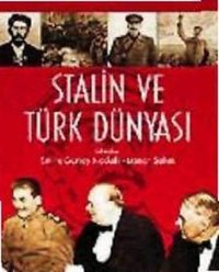 Stalin ve Türk Dünyası Kaknüs Yayınları