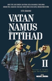 Vatan Namus İttihad 2 Kolektif Timaş Yayınları