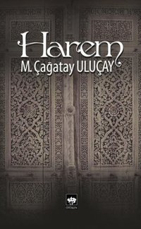 Harem M. Çağatay Uluçay Ötüken Neşriyat
