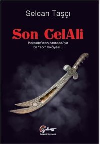 Son Celali Selcan Taşçı Galeati