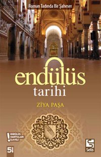 Endülüs Tarihi Ziya Paşa Selis Kitaplar