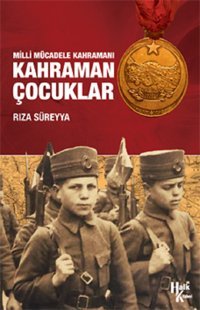 Kahraman Çocuklar Rıza Süreyya Halk Kitabevi