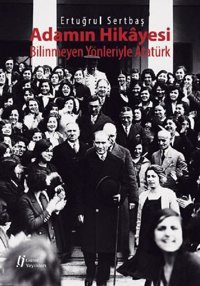 Adamın Hikayesi-Bilinmeyen Yönleriy Ertuğrul Sertbaş Gürer Yayınları