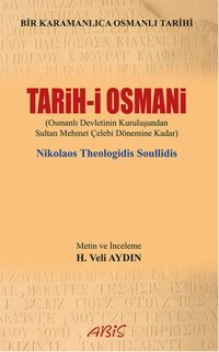Tarih-i Osmani Nikolaos Theologidis Soullidis Abis Yayınları