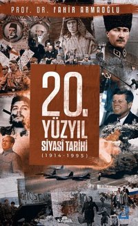 20.Yüzyıl Siyası Tarihi Fahir Armaoğlu Kronik Kitap