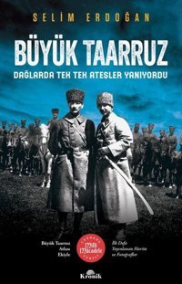 Büyük Taarruz - Milli Mücadele Serisi Selim Erdoğan Kronik Kitap